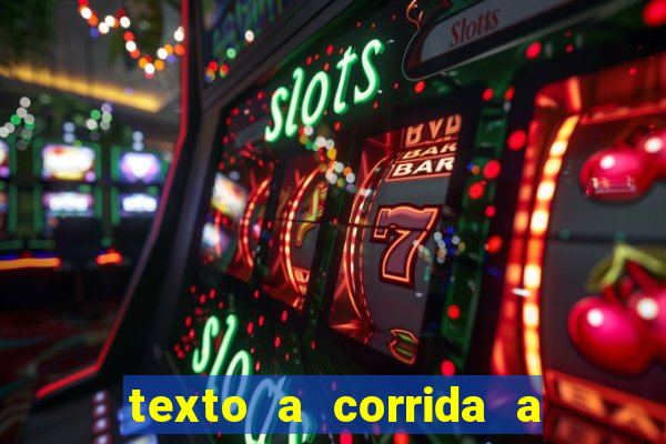 texto a corrida a lagarta lili